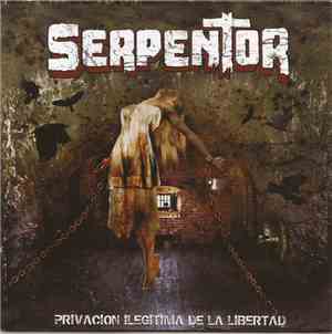 Serpentor - Privacion Ilegitima De La Libertad