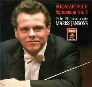 Shostakovich, Oslo Philharmonic, Mariss Jansons - Symphony No. 5