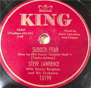 Steve Lawrence  - Sudden Fear / Always Love Me