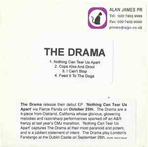 The Drama  - Nothing Can Tear Us Apart