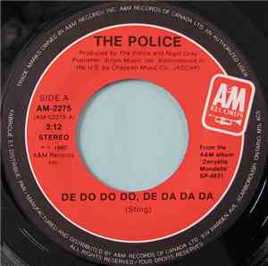 The Police - De Do Do Do, De Da Da Da / Friends