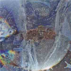 The Silverman - Time On Thin Ice