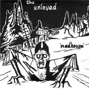 The Unloved - Madhouse