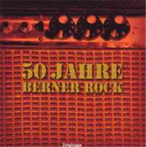 Various - 50 Jahre Berner Rock