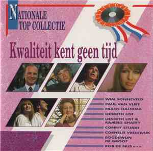 Various - Kwaliteit Kent Geen Tijd