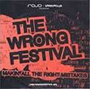 Various - The Wrong Festival (Makin' All The Right Mistakes)
