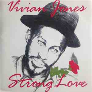 Vivian Jones - Strong Love