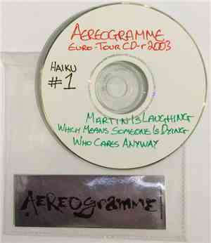 Aereogramme - Euro Tour CDr 2003