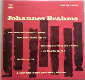 Alfons Und Aloys Kontarsky — Johannes Brahms - Variationen OP. 23; 56b / Wa ...