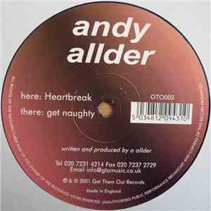 Andy Allder - Heartbreak / Get Naughty