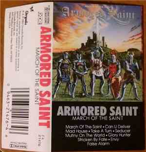 Armored Saint - March Of The Saint