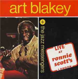 Art Blakey + The Jazz Messengers - Live At Ronnie Scott's
