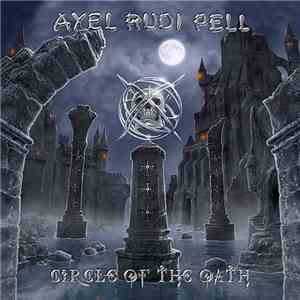 Axel Rudi Pell - Circle Of The Oath