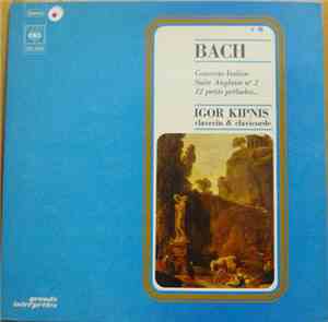 Bach - Igor Kipnis - Concerto Italien / Suite Anglaise Nº 2 / 12 Petits Pré ...