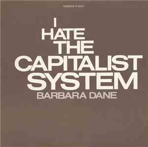 Barbara Dane - I Hate The Capitalist System