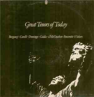 Bergonzi, Corelli, Domingo, Gedda, McCracken, Pavarotti, Vickers - Great Te ...