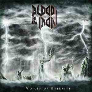 Blood & Iron  - Voices Of Eternity