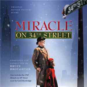 Bruce Broughton, Cyril Mockridge - Miracle On 34th Street / Come To The Sta ...