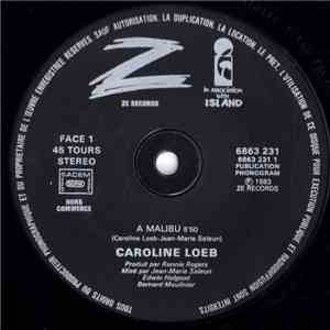 Caroline Loeb - A Malibu