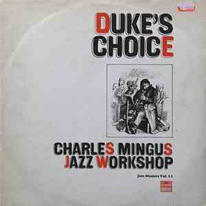 Charles Mingus Jazz Workshop - Duke's Choice