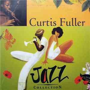 Curtis Fuller - Jazz Collection