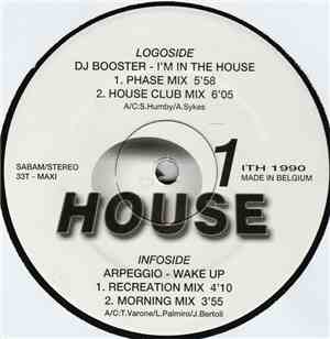 Deejay Booster / Arpeggio - Wake Up / I'm In The House