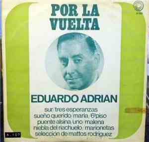 Eduardo Adrián - Por La Vuelta
