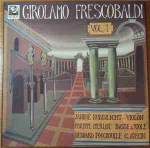 Ensemble Affetti Musicali, Girolamo Frescobaldi - Girolamo Frescobaldi - Vo ...