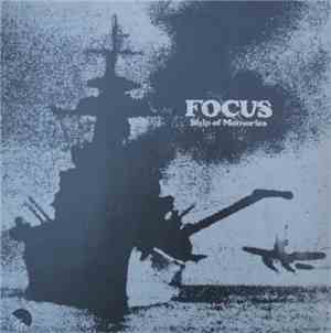 Focus  - Ship Of Memories