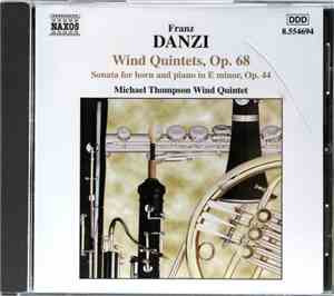 Franz Danzi - Michael Thompson Wind Quintet - Wind Quintets, Op. 68 / Sonat ...