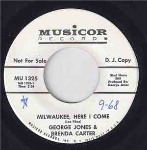 George Jones  & Brenda Carter - Milwaukee, Here I Come / Great Big Spirit O ...