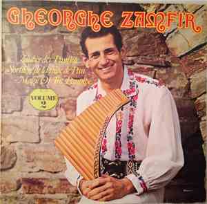 Gheorghe Zamfir - Zauber Der Panflöte Volume 2