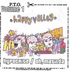 Happy Valley , The Turncoat - P.T.O. Volume 1