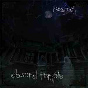 Hexatech - Absurd Temple