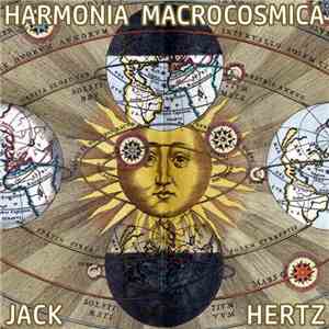 Jack Hertz - Harmonia Macrocosmica