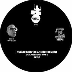 Jay-Z - Public Service Announcement (Paul Nice Remix - Take 3)