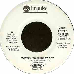 John Handy - Watch Your Money Go
