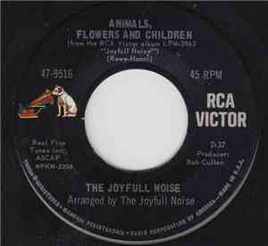 Joyfull Noise - Animals, Flowers And Children