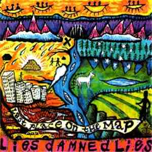 Lies Damned Lies - Last Place On The Map
