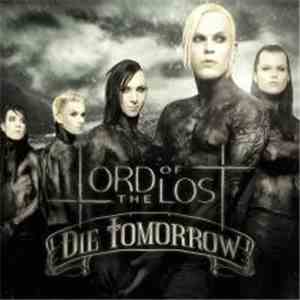 Lord Of The Lost - Die Tomorrow