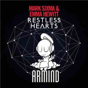 Mark Sixma & Emma Hewitt - Restless Hearts