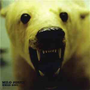 Milo Jones  - Xmas 2001