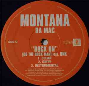 Montana Da Mac - Rock On / Real Recognize Real