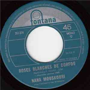 Nana Mouskouri - Roses Blanches De Corfou