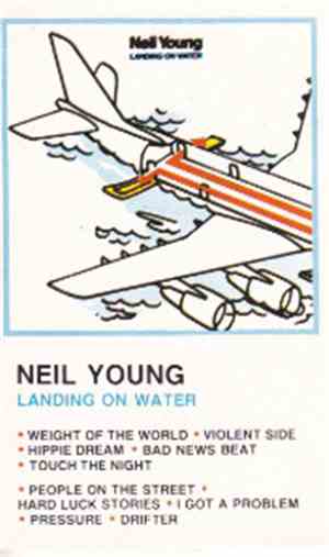 Neil Young - Landing On Water