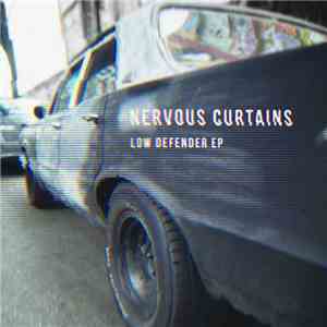 Nervous Curtains - Low Defender