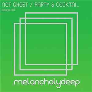 Not Ghost - Party & Cocktail