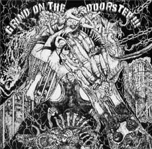 Orgasm Grind Disruption / Sobbed / Masscollapse / Corbata - Grind On The Do ...