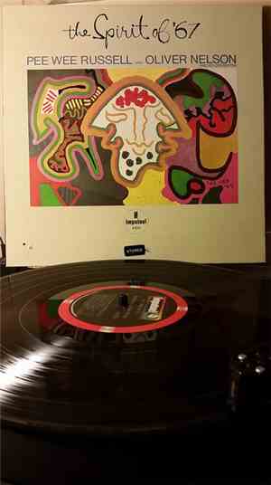 Pee Wee Russell And Oliver Nelson And His Orchestra - The Spirit Of '67