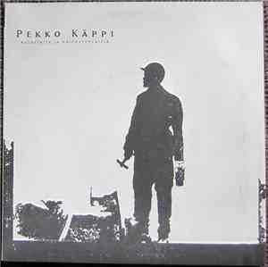 Pekko Käppi - Kalastajia Ja Kaivostyöläisiä